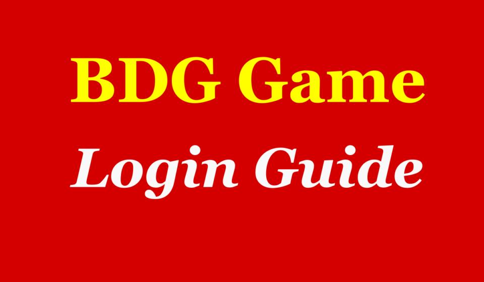 BDG Game Login Guide – Get Signup Bonus