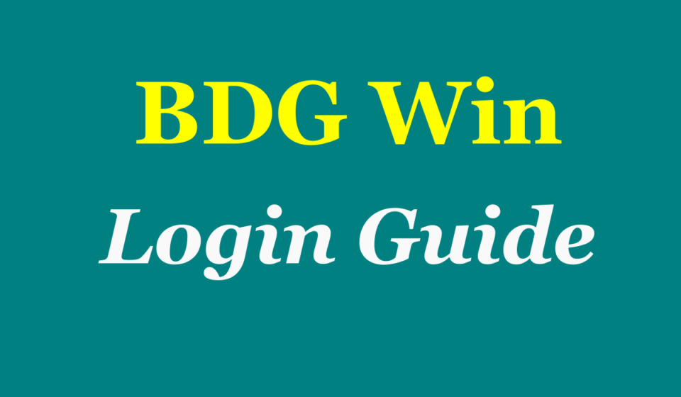BDG Win Login Guide & Get Signup Bonus