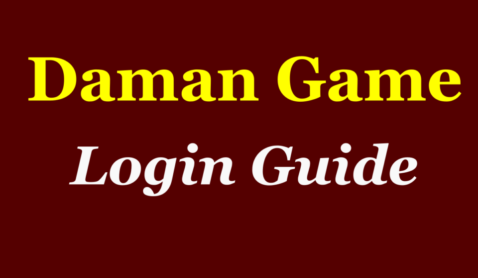 Daman Game Login Guide – Get Signup Bonus
